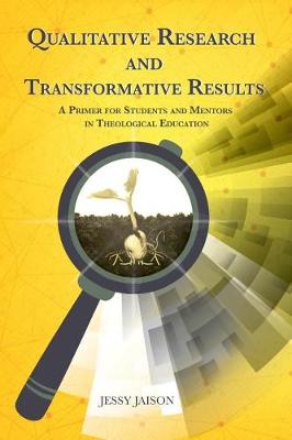 Cover of Qualitative Research and Transformative Results