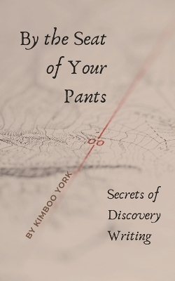 Book cover for By the Seat of Your Pants