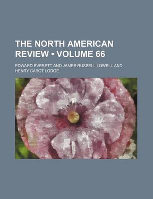 Book cover for The North American Review (Volume 66)