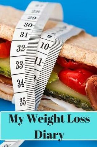 Cover of My Weight Loss Diary