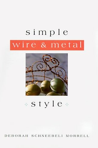 Cover of Simple Wire & Metal Style