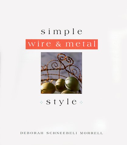 Book cover for Simple Wire & Metal Style