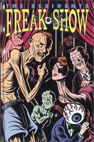 Book cover for Residents' Freak Show Ltd.