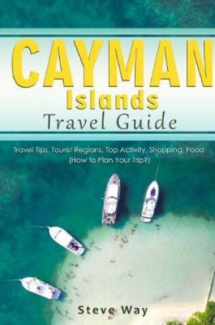 Cover of Cayman Islands Travel Guide