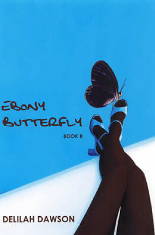 Cover of Ebony Butterfly Ii