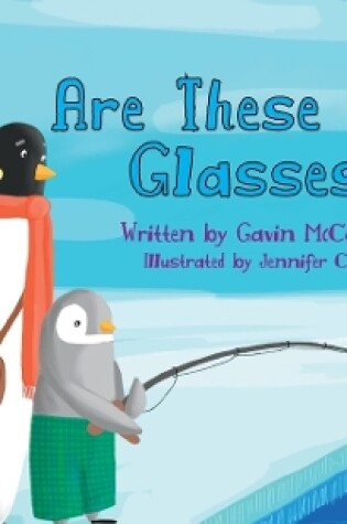 Cover of Are These Your Glasses?