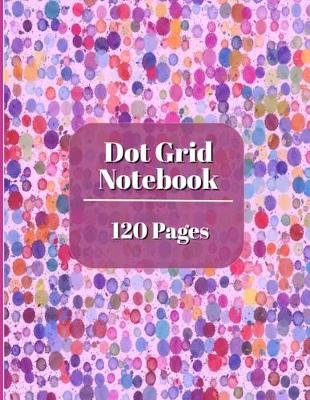 Book cover for Dot Grid Notebook