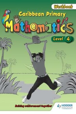 Cover of Caribbean Primary Mathematics Level 4 Workbook