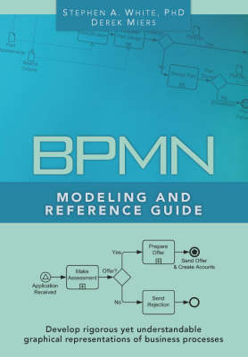 Book cover for BPMN Modeling and Reference Guide