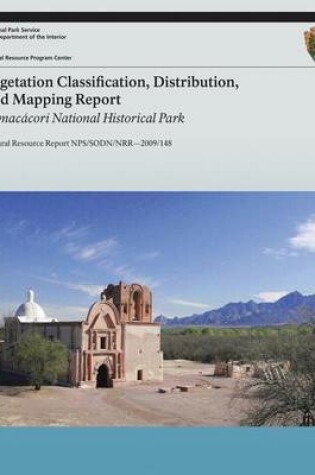 Cover of Vegetation Classification, Distribution, and Mapping Report