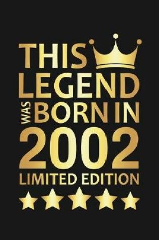 Cover of This Legend Was Born In 2002 Limited Edition