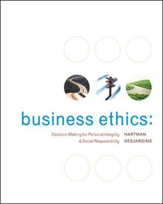 Book cover for Business Ethics: Decision-Making for Personal Integrity & Social Responsibility