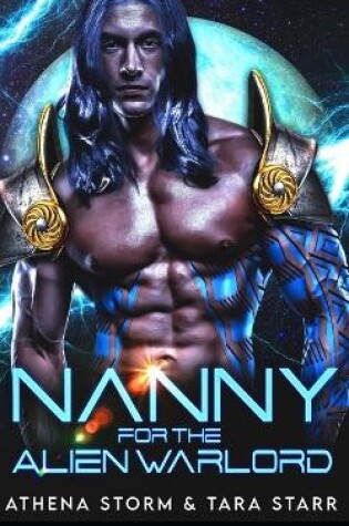 Cover of Nanny For The Alien Warlord