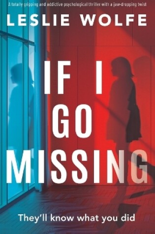 Cover of If I Go Missing