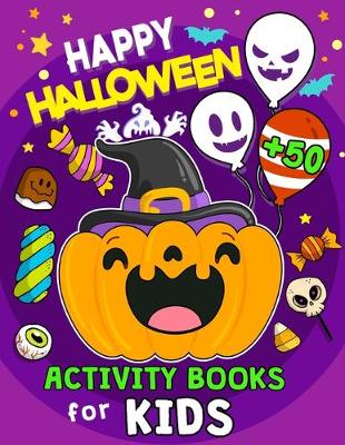 Book cover for Happy Halloween Activity Books for Kids