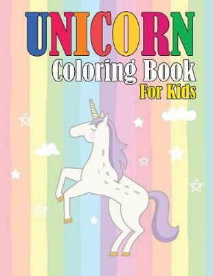 Book cover for Unicorn Coloring Book for Kids