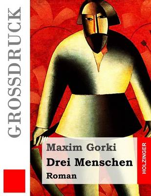 Book cover for Drei Menschen (Gro druck)