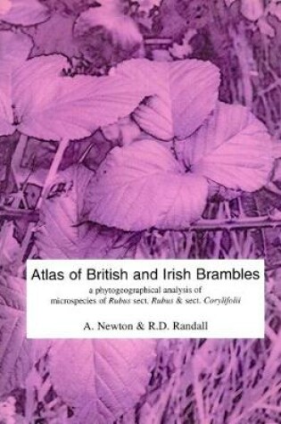 Cover of Atlas of British and Irish Brambles
