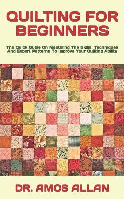 Book cover for Quilting for Beginners