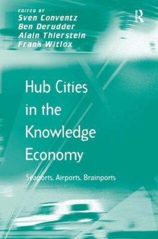 Cover of Hub Cities in the Knowledge Economy