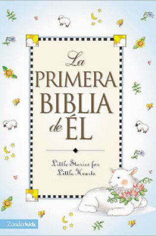 Cover of La Primera Biblia de El