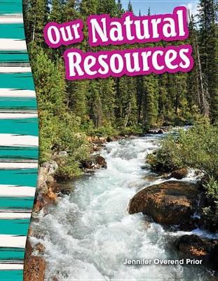 Book cover for Our Natural Resources