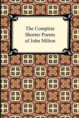 Book cover for The Complete Shorter Poems of John Milton