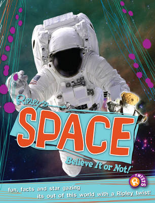 Cover of Space (Ripley's Believe It or Not!)