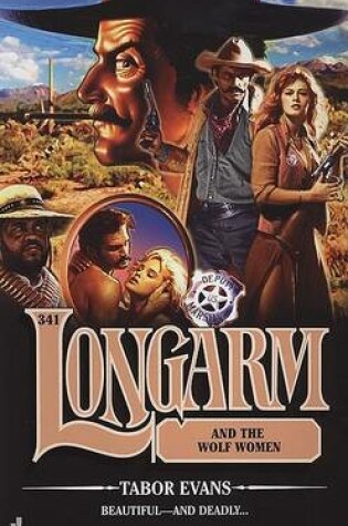 Cover of Longarm and the Wolf Women