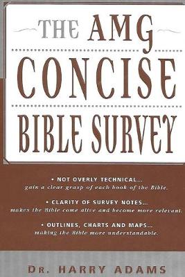 Book cover for The AMG Concise Bible Survey