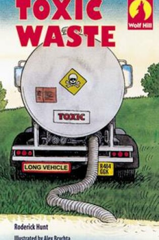 Cover of Wolf Hill: Level 1: Toxic Waste