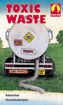 Book cover for Wolf Hill: Level 1: Toxic Waste