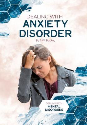 Book cover for Dealing with Anxiety Disorder