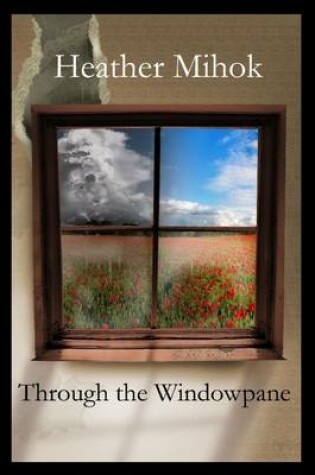 Cover of Through the Windowpane