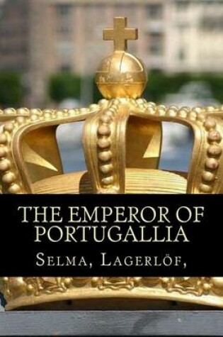 Cover of The Emperor of Portugallia