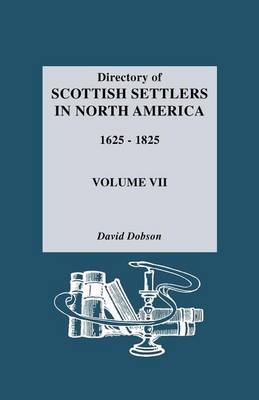 Book cover for Directory of Scottish Settlers in North America 1625-1825