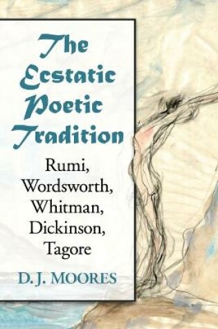 Cover of The Ecstatic Poetic Tradition