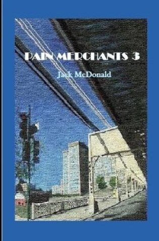 Cover of Pain Merchants 3