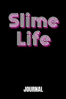 Book cover for Slime Life