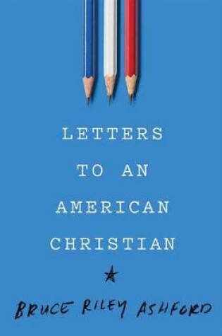 Cover of Letters to an American Christian