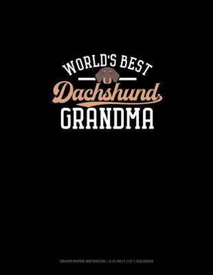 Book cover for World's Best Dachshund Grandma