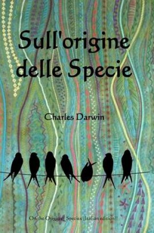 Cover of Sull'origine Delle Specie