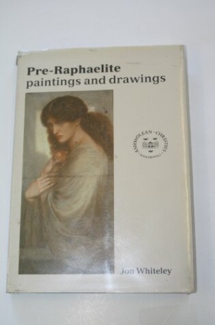 Cover of Pre-Raphaelite Paintings and Drawings