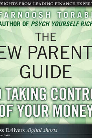 Cover of The New Parent's Guide to Taking Control of Your Money