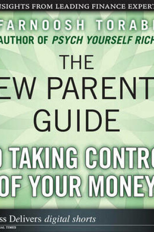 Cover of New Parent's Guide to Taking Control of Your Money, The