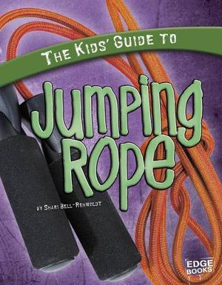 Cover of The Kids' Guide to Jumping Rope