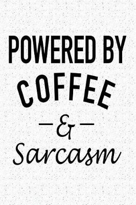 Book cover for Powered by Coffee and Sarcasm