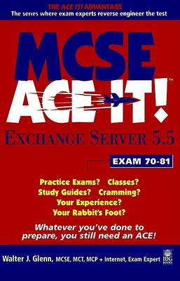 Cover of MCSE Exchange Server 5.5.Ace it!