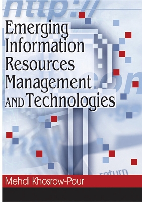 Book cover for Emerging Information Resources Management and Technologies