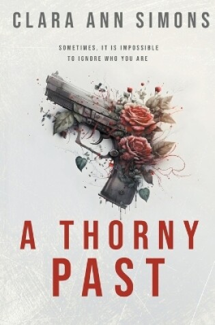 Cover of A Thorny Past